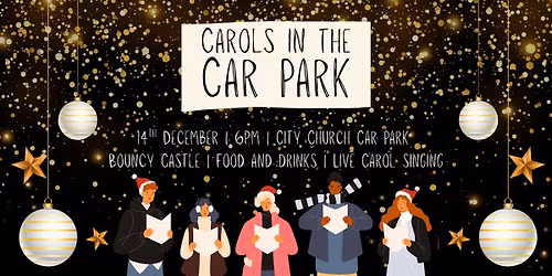 CAROLS IN THE CAR PARK