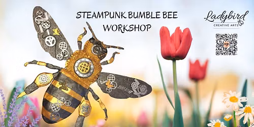 Steampunk Bumble Bee Workshop