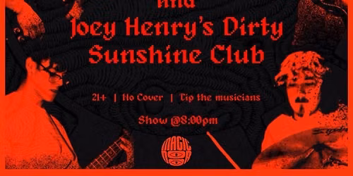 Corners of the Sky \/\/ Gaslight \/\/ The Twists \/\/ Joey Henry\u2019s Dirty Sunshine Club