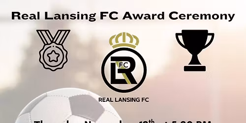 Real Lansing FC 2025 Fall Award Ceremony