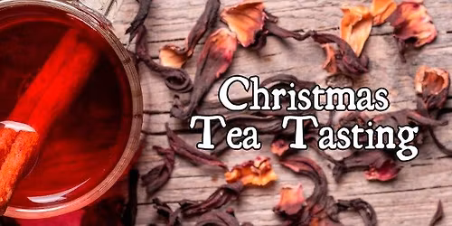 Christmas Tea Tasting