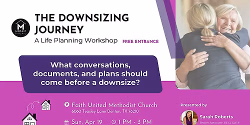 The Downsizing Journey: A Life Planning Workshop