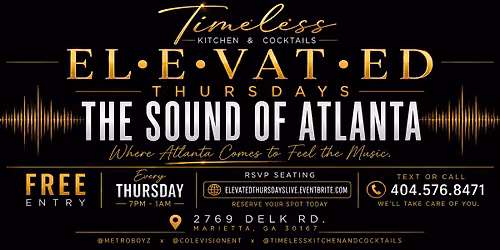Elevated Thursdays Live! (Free Entry w\/RSVP) @ Timeless Kitchen & Cocktails