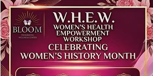 W.H.E.W. Women's Health Empowerment Workshop