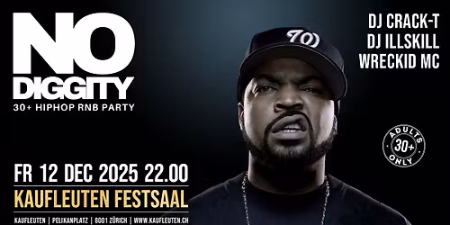 NO DIGGITY | Kaufleuten Festsaal