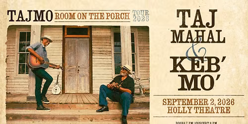 The Historic Holly Theatre Presents: TAJMO