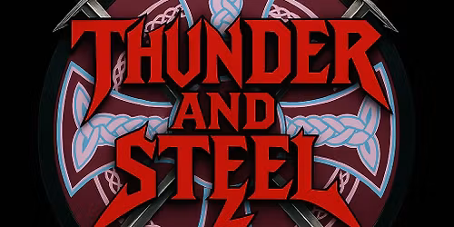 Thunder and Steel wsg The Powell Experience @PAPA PETE'S