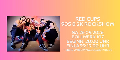 Red Cups \u2013 90s & 2K Rock Show