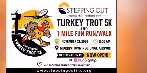 Stepping Out Inc. Turkey Trot 5K and 1mile Fun Run\/Walk