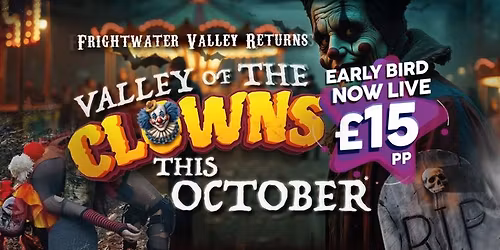 Frightwater Valley - Early Bird JUST £15pp!