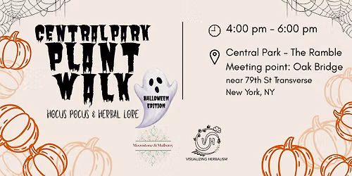 Central Park Plant Walk - Hocus Pocus & Herbal Lore