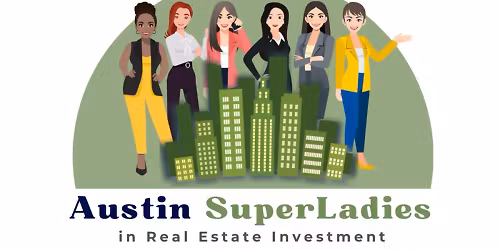 Austin Commercial Real Estate SuperLadies Meetup Group