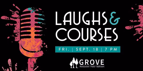 Laughs & Courses: A Comedy Dinner Party