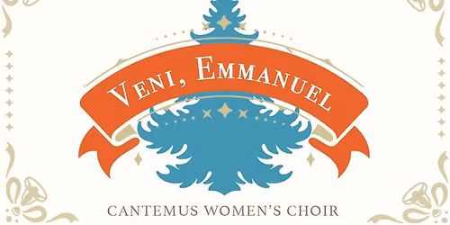 Veni, Emmanuel - A Christmas Concert of Reflection and Celebration (Johnson City)