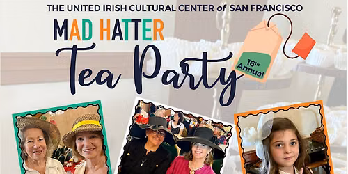 16th Annual Mad Hatter Tea Party