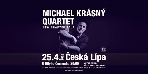 Michael Kr\u00e1sn\u00fd Quartet - New Chapter Tour