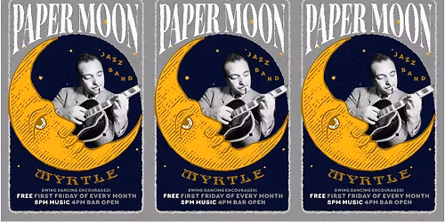 First Fridays with Paper Moon Jazz Band