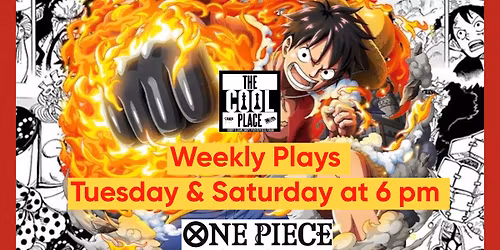 One Piece Weekly Tuesday Event at TCP! (6PM)