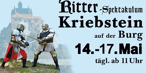 Ritterspektakel auf Burg Kriebstein