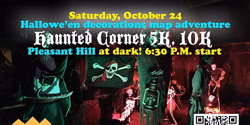 Haunted Corner 5K, 10K Pleasant Hill
