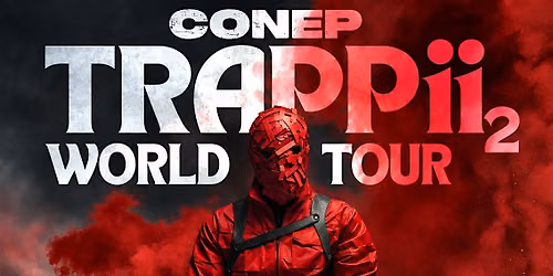 Conep Trappii2 World Tour (Live)