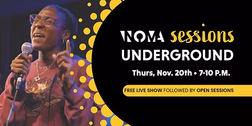NOMA Underground Sessions!