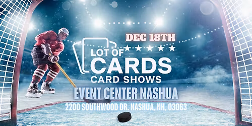 Thursday Night Card Show -Nashua NH