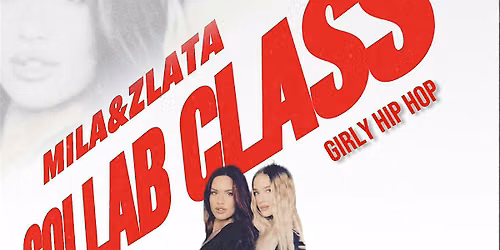 COLLAB GIRLY HIP HOP CLASS