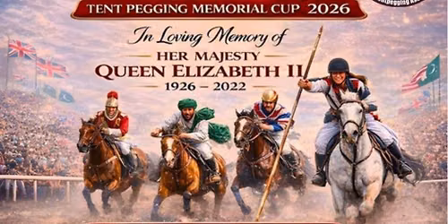 HRH QUEEN ELIZABETH II TENT PEGGING MEMORIAL CUP 2026