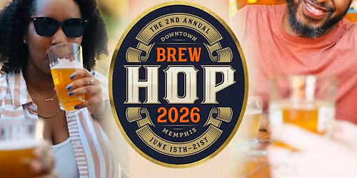 2nd Annual 2026 Downtown Memphis Brew Hop