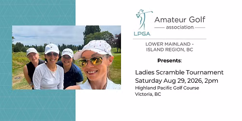 LPGA Amateurs Presents: Ladies Scramble at Highland Pacific