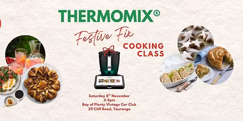 Thermomix\u00ae \ud83c\udf84 Festive Fix \ud83c\udf84 Cooking Class