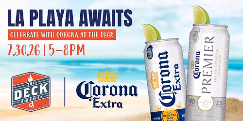 Corona at The Deck