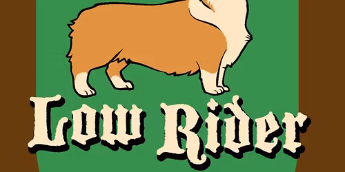 Low Rider Lager Weekend