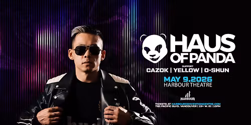 HAUS OF PANDA - [Harbour Theatre]