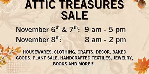 Attic Treasures Sale