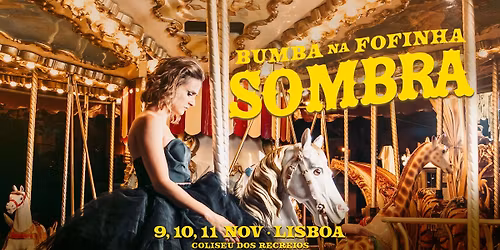 SOMBRA | BUMBA NA FOFINHA