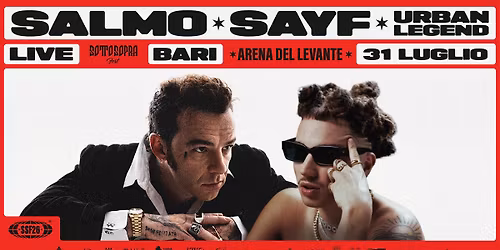 SALMO + SAYF @ ARENA DEL LEVANTE, BARI | SOTTOSOPRA FEST