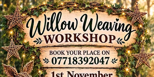 Fawn and Stars Willow Weaving Workshop 