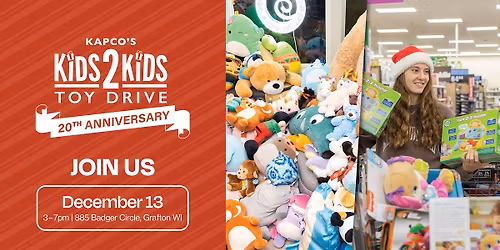 Kapco's Kids2Kids Toy Drive 20th Anniversary