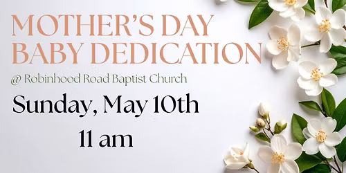 Mother's Day Baby Dedication