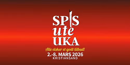 Spis Ute Uka 2.-8. mars 2026. V\u00e5rens store matfestival i Kristiansand\ud83c\udf74