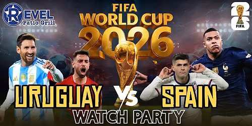 Uruguay vs Spain - World Cup 2026 Watch Party