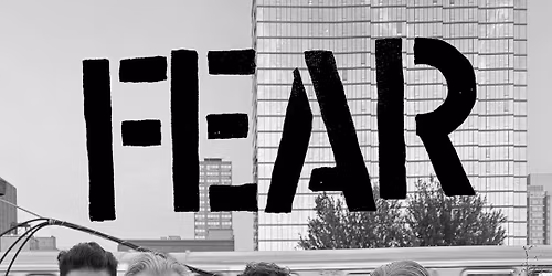 FEAR, MVLL CRIMES and more - Ottawa