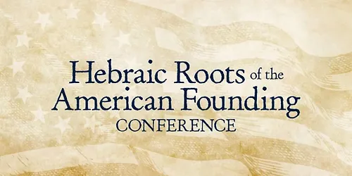 Hebraic Roots of the American Founding