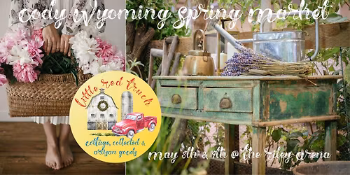 Cody Wyoming Little Red Truck Cottage Market Friday 5-8 Saturday 10-4