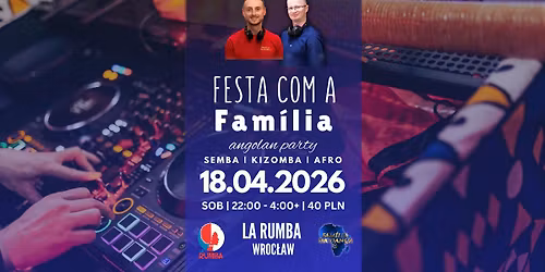 Festa com a Familia #2 \/ Imprezka z Famili\u0105 \/ Familia da Danca