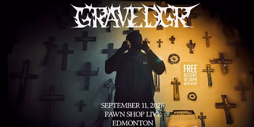 Gravedgr - Free before 10:30pm w\/ RSVP - Pawn Shop Live