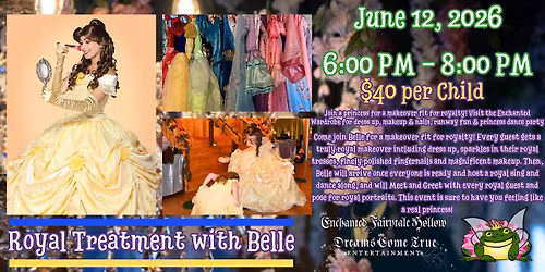The Royal Treatment with Belle