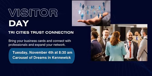 Tri -Cities Trust Connection Visitors Day